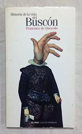 Couverture du produit · Historia de la vida del Buscón