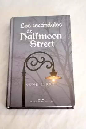 Couverture du produit · Los escándalos de Halfmoon Street