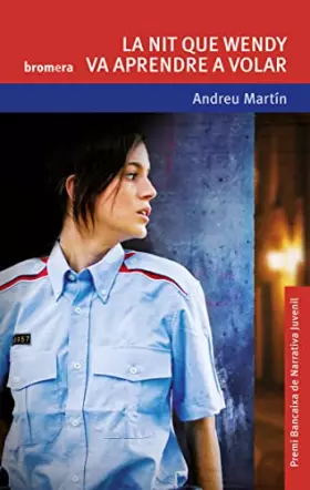 Couverture du produit · La nit que Wendy va aprendre a volar: 80 (Espurna)