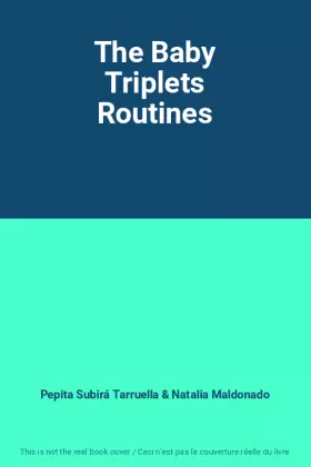 Couverture du produit · The Baby Triplets Routines