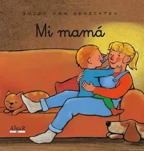 Couverture du produit · Mi mamá: 3 (Libros de Cartón)