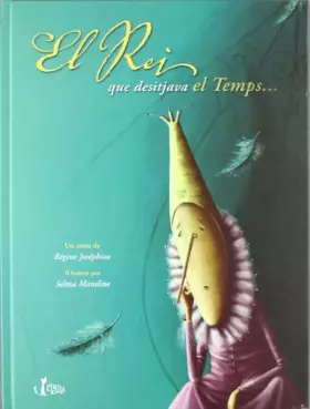 Couverture du produit · El Rei Que Desitjava El Temps
