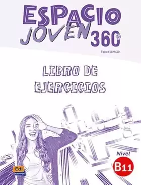 Couverture du produit · Espacio joven 360. Libro de ejercicios