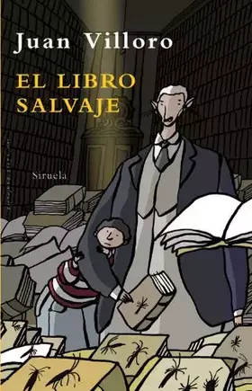 Couverture du produit · El libro salvaje / The Wild Book