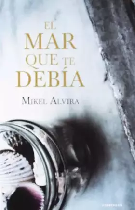 Couverture du produit · El mar que te debía: 63 (Abra)