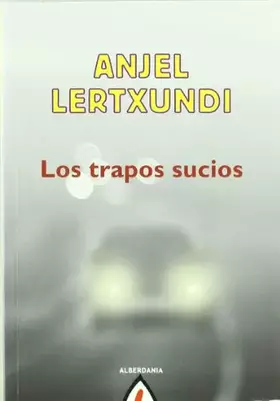 Couverture du produit · Los trapos sucios: 32 (Astiro)