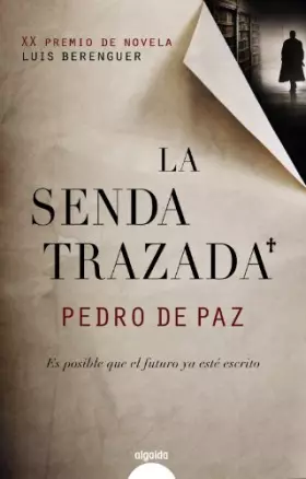 Couverture du produit · La senda trazada / The Drawn Path