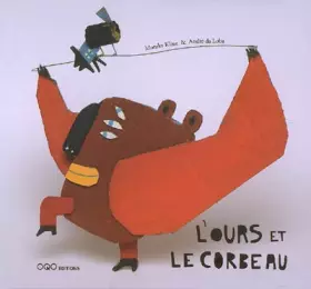 Couverture du produit · L'ours et le corbeau