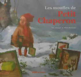 Couverture du produit · Les moufles de Petit Chaperon