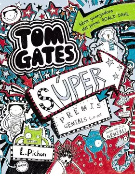 Couverture du produit · Tom Gates: Súper premis genials (...o no)