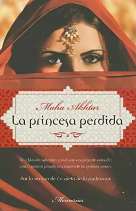 Couverture du produit · Princesa Perdida,La 2ｦed (No ficción)