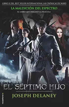 Couverture du produit · La maldición del espectro (Last Apprentice)