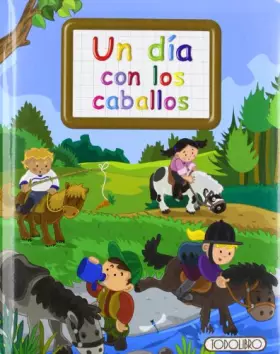 Couverture du produit · Un día con los caballos