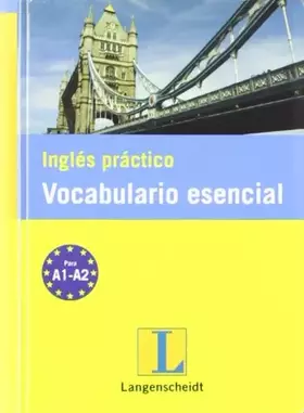 Couverture du produit · Inglés práctico vocabulario esencial