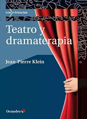 Couverture du produit · Teatro y dramaterapia: 50 (Convivencias)