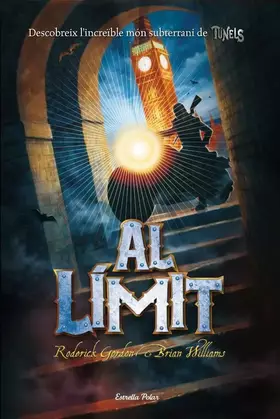 Couverture du produit · Túnels. Al límit (L' illa del temps)