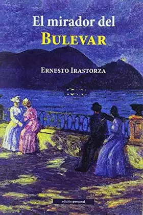 Couverture du produit · El mirador del Bulevar