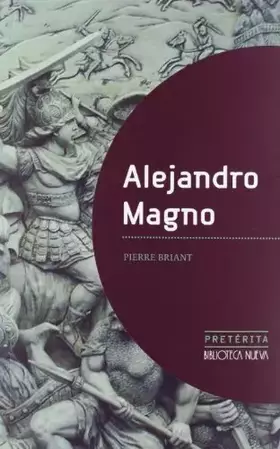 Couverture du produit · Alejandro Magno: 3 (Pretérita)