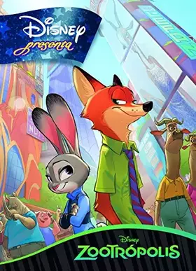 Couverture du produit · Zootrópolis. Disney Presenta (Disney. Zootrópolis)