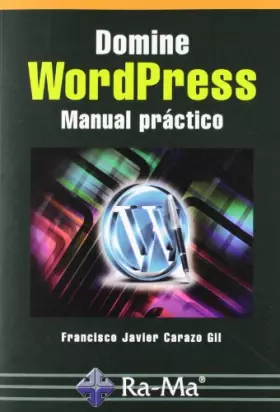Couverture du produit · Domine WordPress. Manual práctico (INFORMATICA GENERAL)