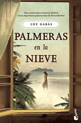 Couverture du produit · Palmeras en la nieve (Novela)