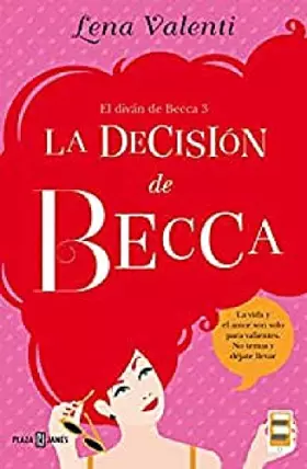 Couverture du produit · La decisión de Becca/ Becca's Decision