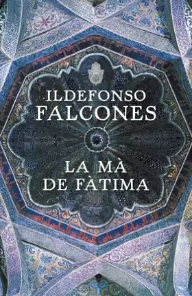 Couverture du produit · La mà de Fàtima (Narrativa)