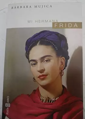 Couverture du produit · Mi hermana frida