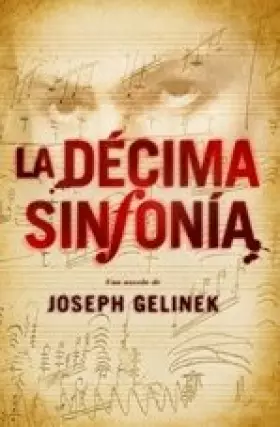 Couverture du produit · La décima sinfonía / The Tenth Symphony