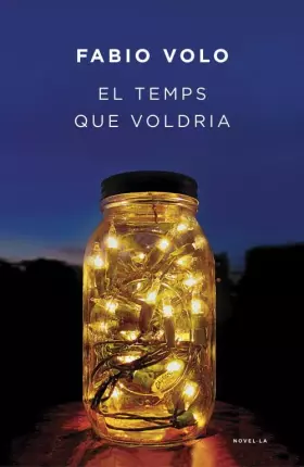 Couverture du produit · El temps que voldria (Narrativa)