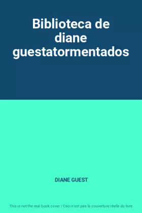 Couverture du produit · Biblioteca de diane guestatormentados