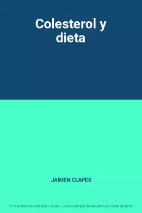 Couverture du produit · Colesterol y dieta