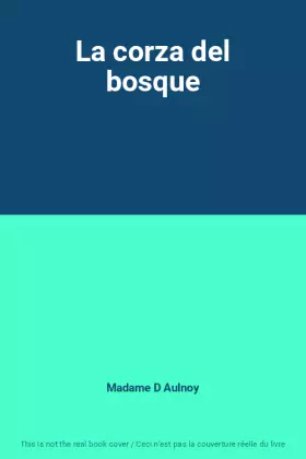 Couverture du produit · La corza del bosque