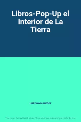 Couverture du produit · Libros-Pop-Up el Interior de La Tierra