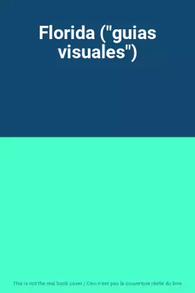 Couverture du produit · Florida ("guias visuales")