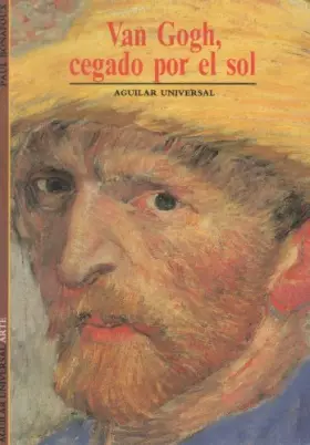 Couverture du produit · Van gogh, cegado por el sol