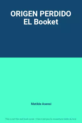 Couverture du produit · ORIGEN PERDIDO EL Booket