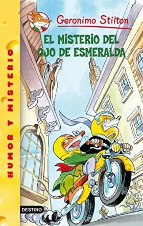 Couverture du produit · El misterio del ojo de esmeralda: Geronimo Stilton 33