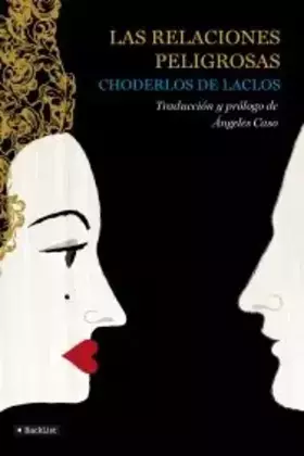 Couverture du produit · Las relaciones peligrosas (BackList Clásicos)