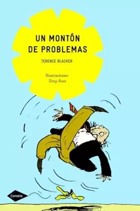 Couverture du produit · Un montón de problemas: 1 (Cometa +8)
