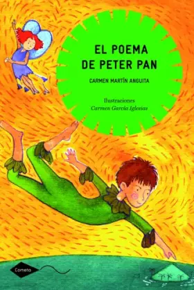 Couverture du produit · El poema de Peter Pan: 1 (Cometa +10)