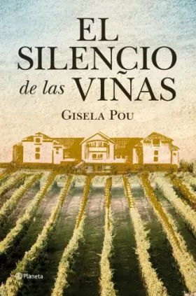 Couverture du produit · El silencio de las viñas