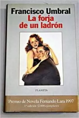 Couverture du produit · La Forja De UN Ladron