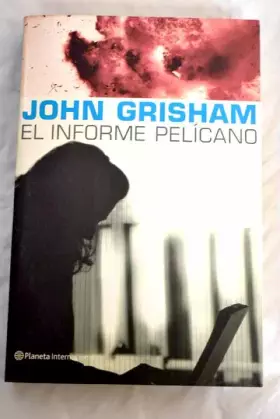 Couverture du produit · El informe pelicano