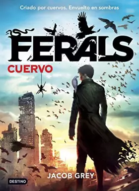 Couverture du produit · Ferals. Cuervo: Ferals 1