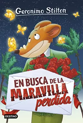 Couverture du produit · En busca de la maravilla perdida: Geronimo Stilton 2