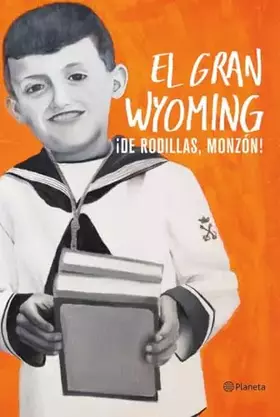 Couverture du produit · ¡De rodillas, Monzón! (No Ficción)