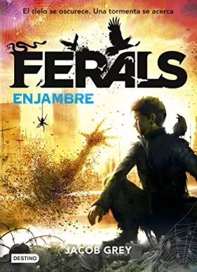 Couverture du produit · Ferals. Enjambre: Ferals 2