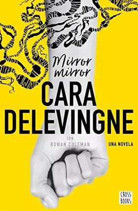Couverture du produit · Mirror, Mirror: Una novela. Con Rowan Coleman (Ficción)
