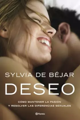 Couverture du produit · Deseo: Cómo mantener la pasión y resolver las diferencias sexuales (Prácticos)